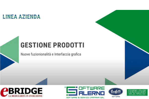 Novità eBridge Azienda Rinnovata gestione prodotti nuove funzionalità e Interfaccia grafica